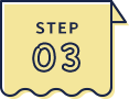 step 03