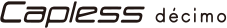 Capless decimo